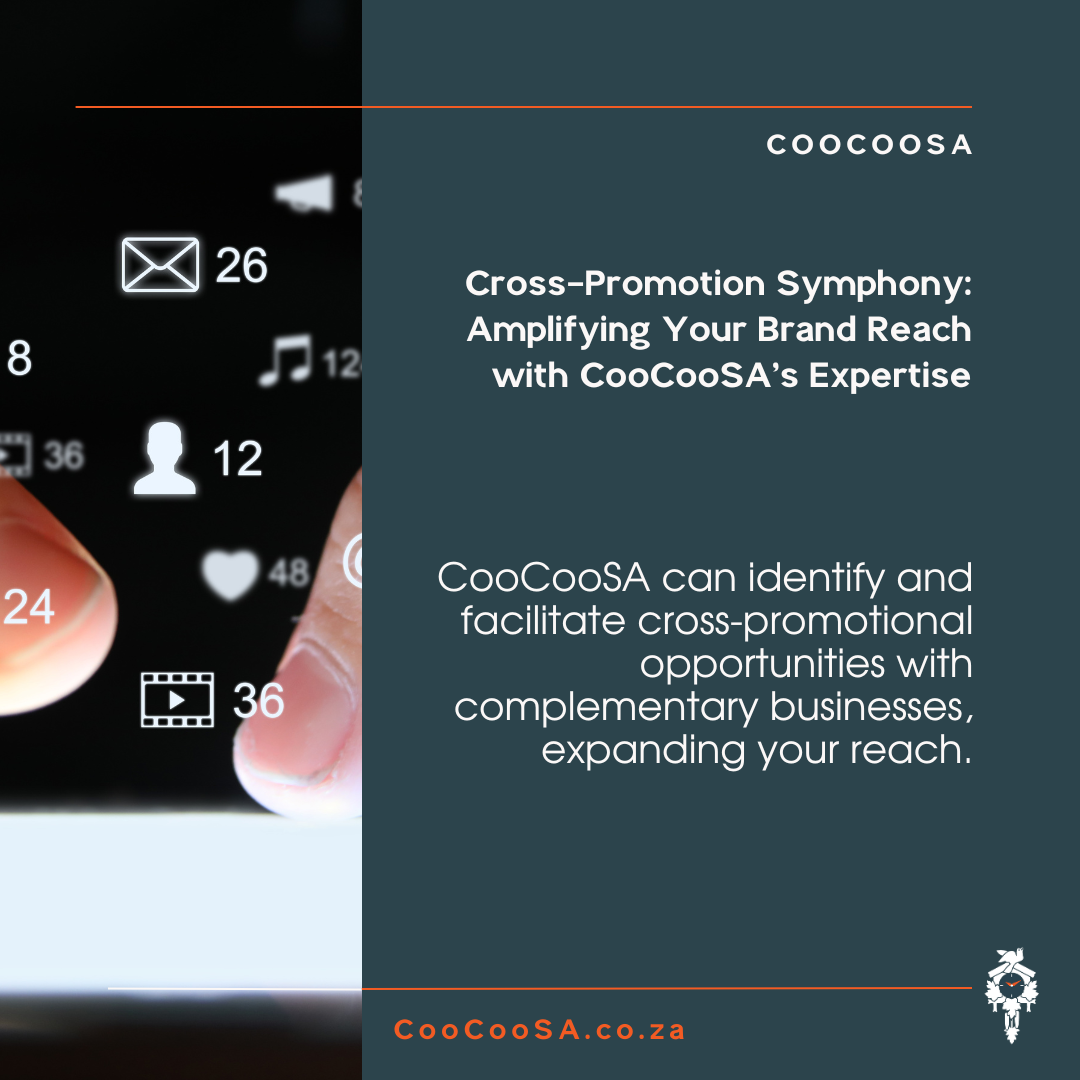 Amplifying Your Brand Reach with CooCooSA's Expertise
