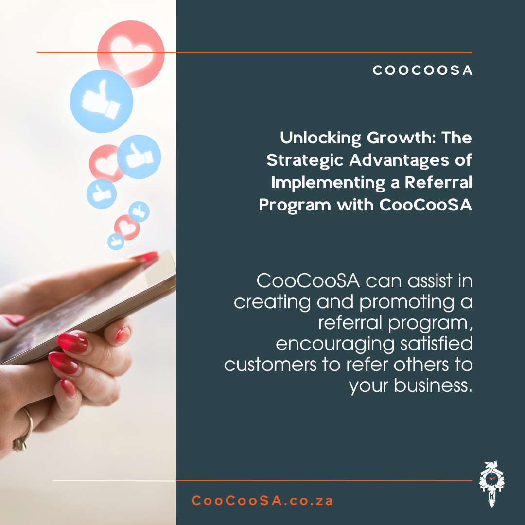 The Strategic Advantages of Implementing a Referral Program with CooCooSA