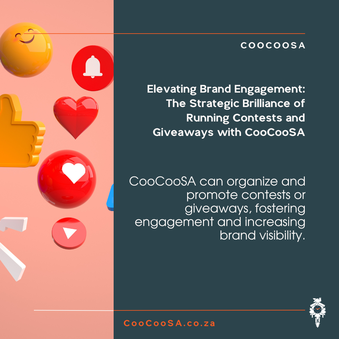 The Strategic Brilliance of Running Contests and Giveaways with CooCooSA