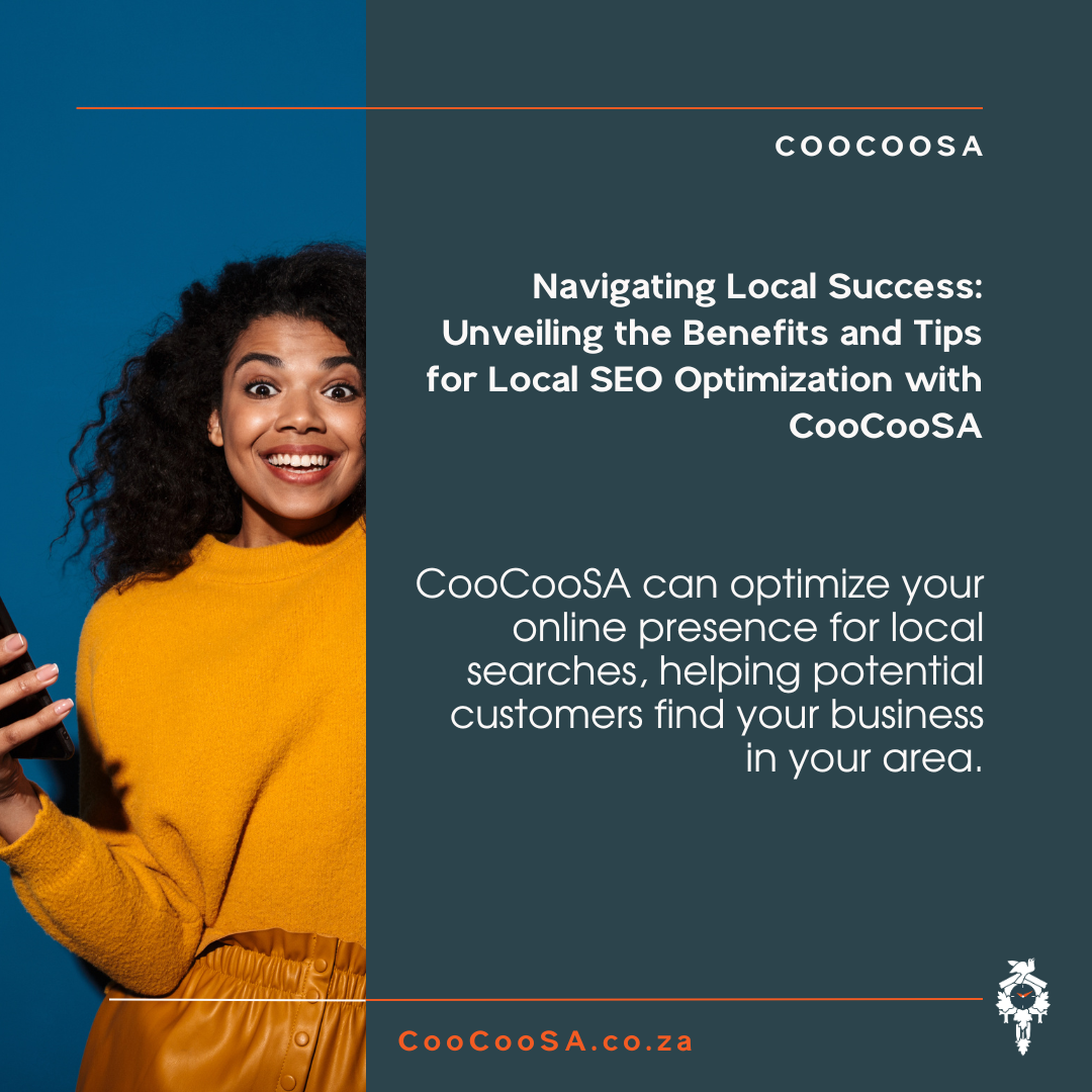 Unveiling the Benefits and Tips for Local SEO Optimization with CooCooSA